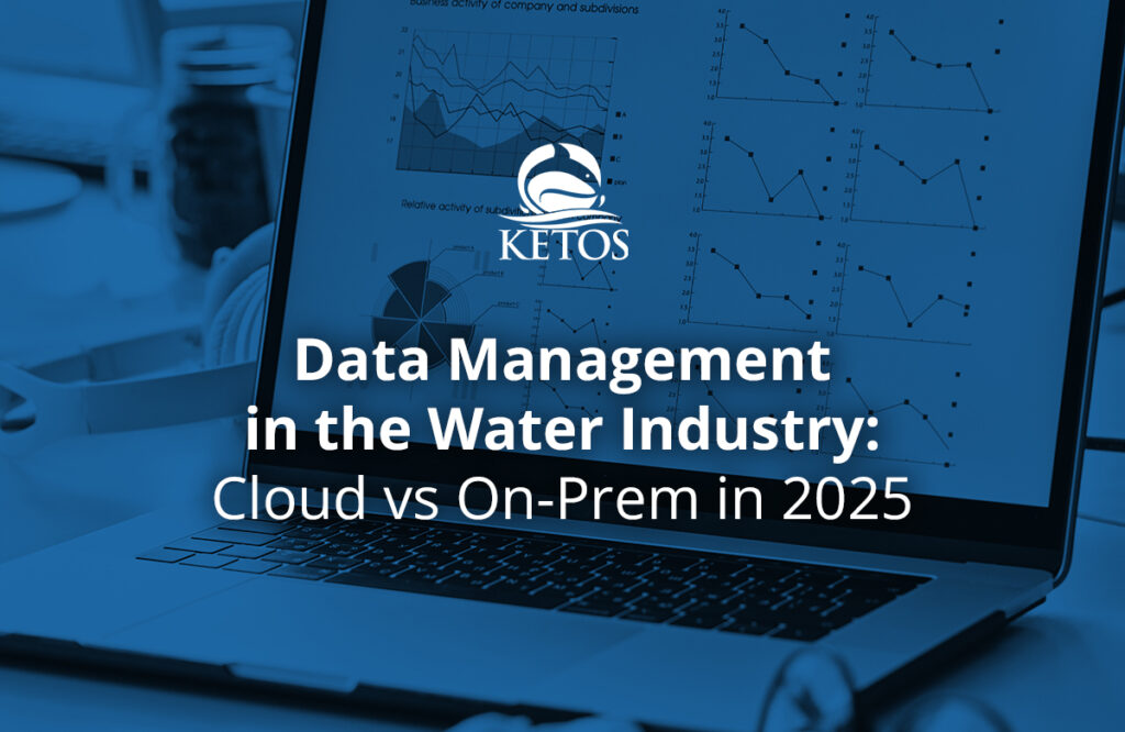 Data Management in the Water Industry Cloud vs On Prem in 2025