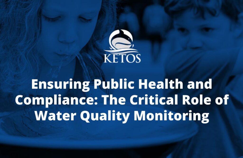 Ketos Water Quality Monitoring In Public Compliance